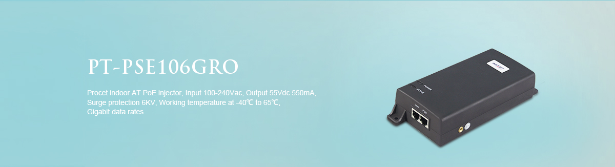 PT-PSE106GRO Wide Temp 30W PoE Injector