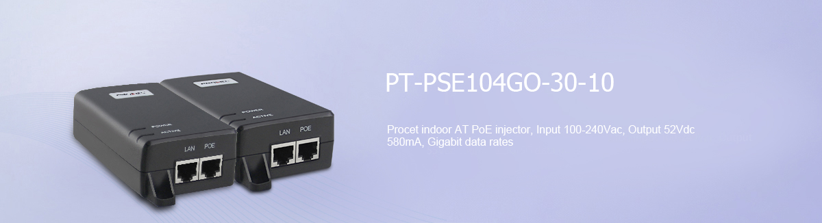 PT-PSE104GO-30-10 Indoor 10G PoE Injector