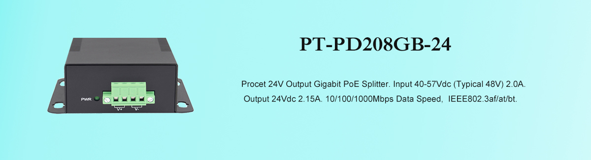PT-PD208GB-24 Gigabit 24V PoE Splitter