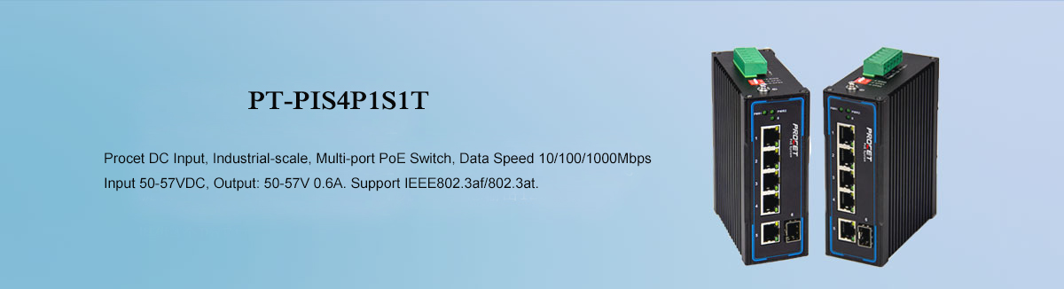 PT-PIS4P1S1T DC Multi-port PoE Switch