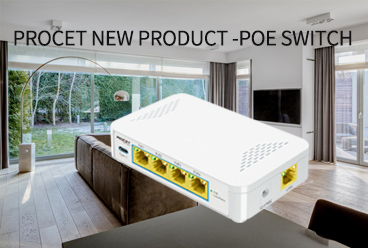 PROCET New Product Release-PoE Switch