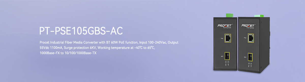 PT-PSE105GBS-AC Industrial Fiber PoE Injector