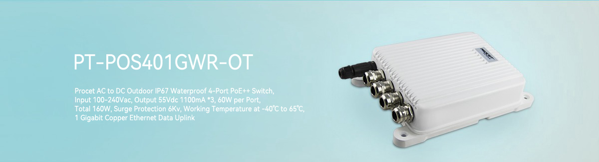 PT-POS401GWR-OT Waterproof Outdoor 4-Port high Power PoE Switch