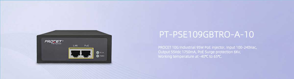 PT-PSE109GBTRO-A-10 Industrial 10G PoE injector