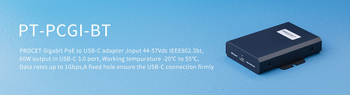 PT-PCGI-BT 60W Gigabit USB C Power Over Ethernet