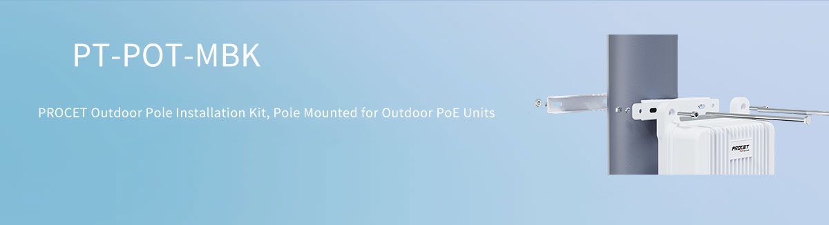 PT-POT-MBK Waterproof Outdoor Pole Mounted Kit