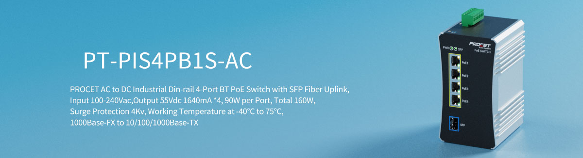 PT-PIS4PB1S-AC High Power 4-Port PoE++ Switch With SFP Fiber Uplink