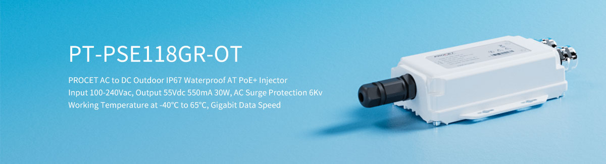 PT-PSE118GR-OT IP67 Outdoor AC to 30W PoE Injector for Harsh Environments