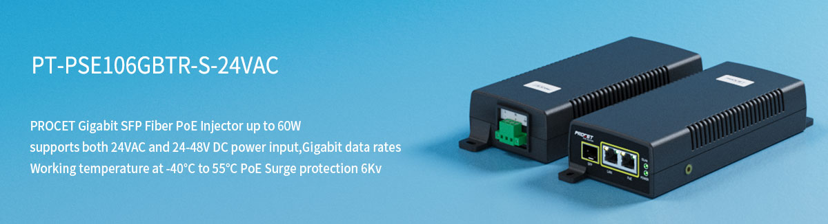 PT-PSE106GBTR-S-24VAC Gigabit SFP Fiber PoE Injector